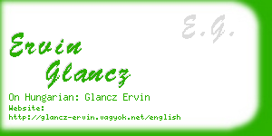 ervin glancz business card